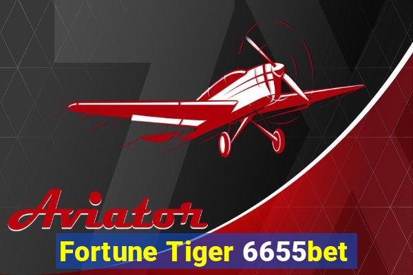 Fortune Tiger 6655bet